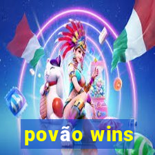 povão wins